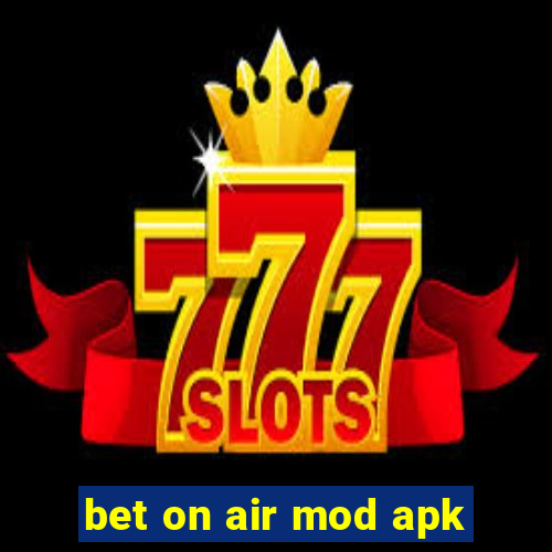 bet on air mod apk