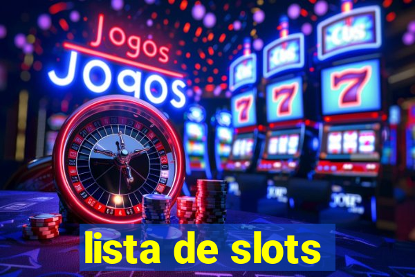 lista de slots