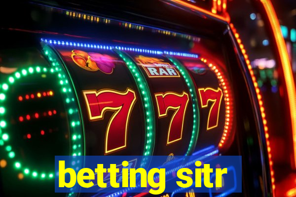 betting sitr