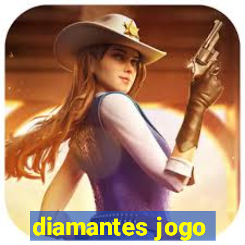 diamantes jogo