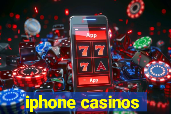 iphone casinos