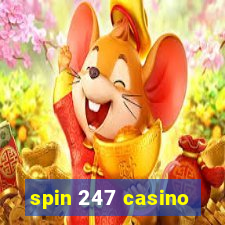 spin 247 casino