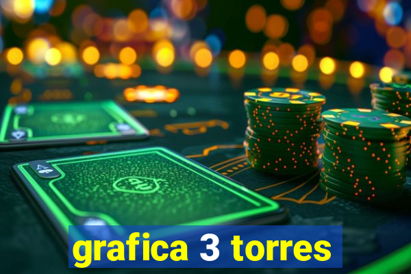 grafica 3 torres