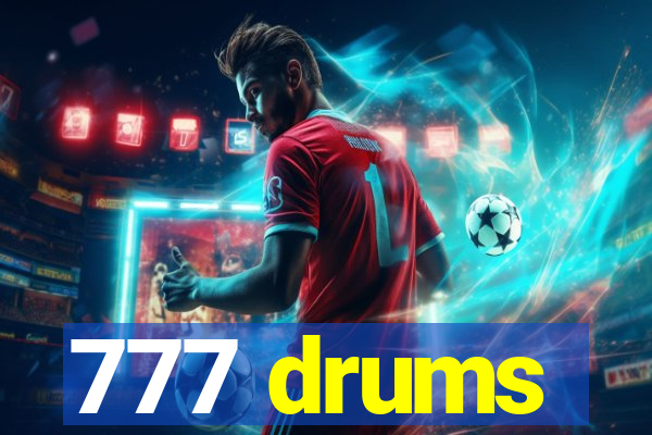 777 drums