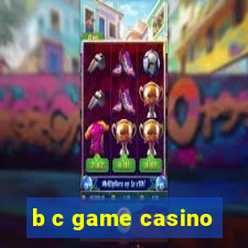 b c game casino