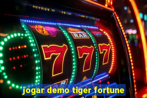 jogar demo tiger fortune