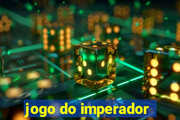 jogo do imperador