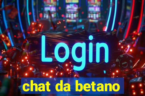 chat da betano