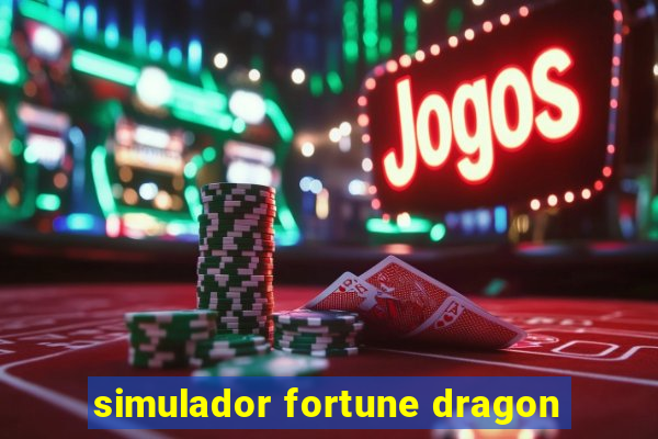 simulador fortune dragon