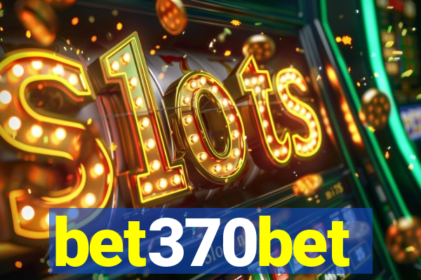 bet370bet