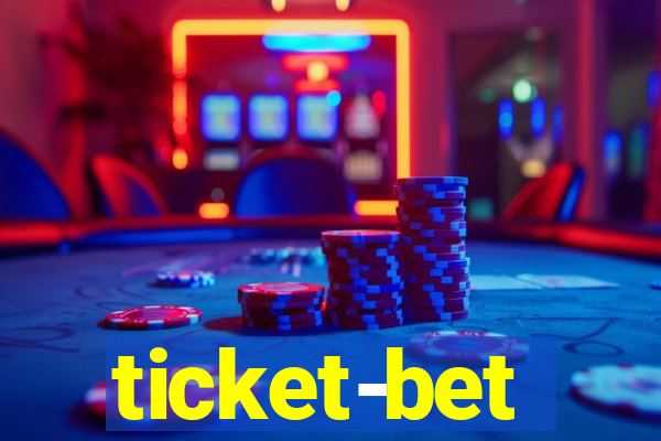 ticket-bet