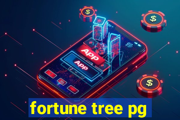 fortune tree pg