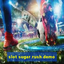 slot sugar rush demo