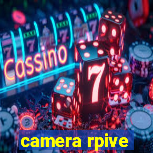 camera rpive