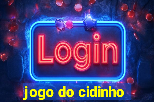 jogo do cidinho