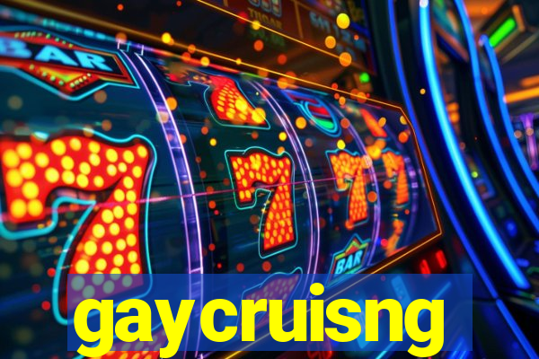 gaycruisng