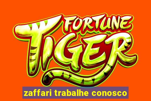 zaffari trabalhe conosco