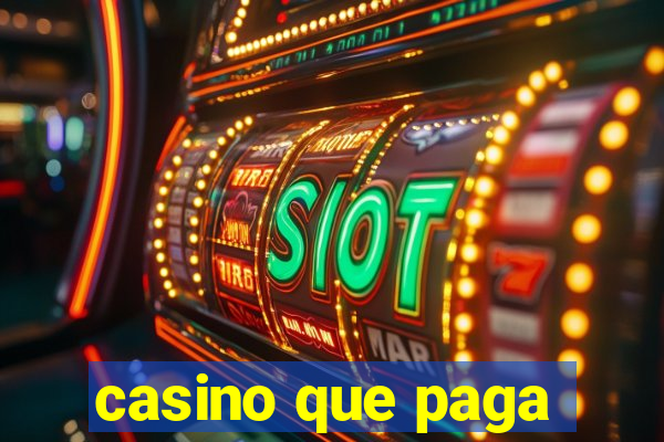 casino que paga