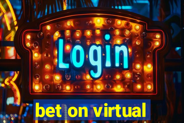 bet on virtual