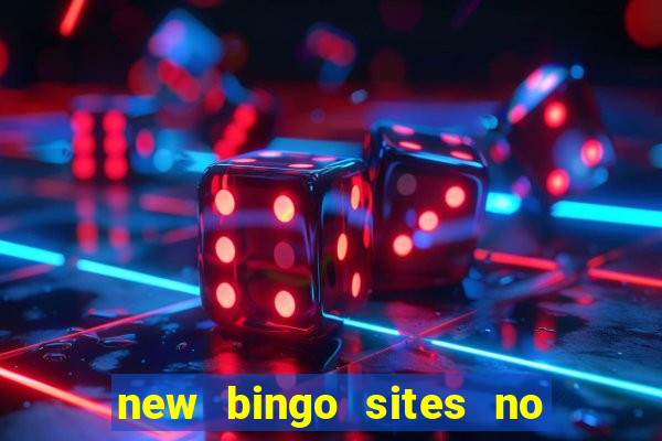 new bingo sites no deposit required