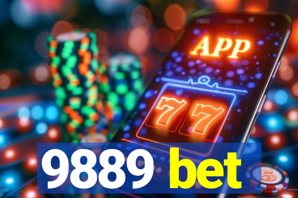 9889 bet