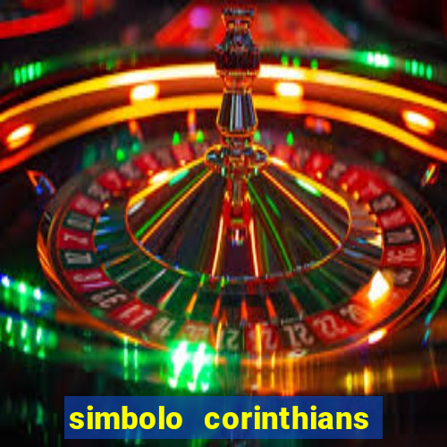 simbolo corinthians copiar e colar