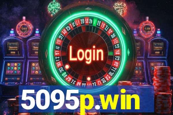 5095p.win