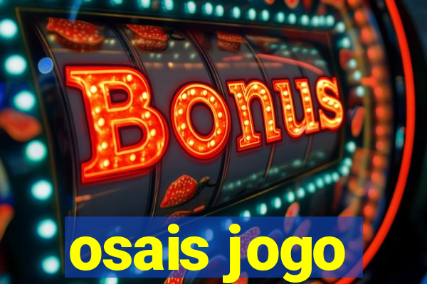 osais jogo