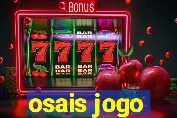 osais jogo