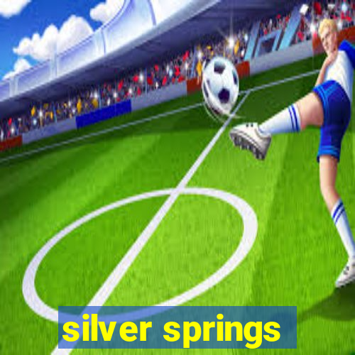 silver springs