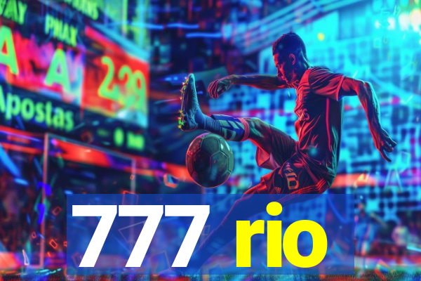 777 rio