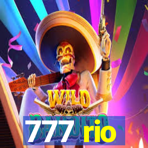 777 rio