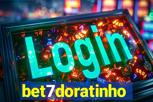 bet7doratinho