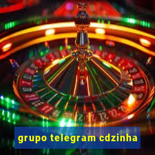 grupo telegram cdzinha