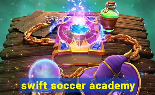 swift soccer academy