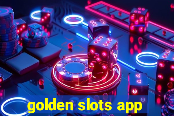 golden slots app