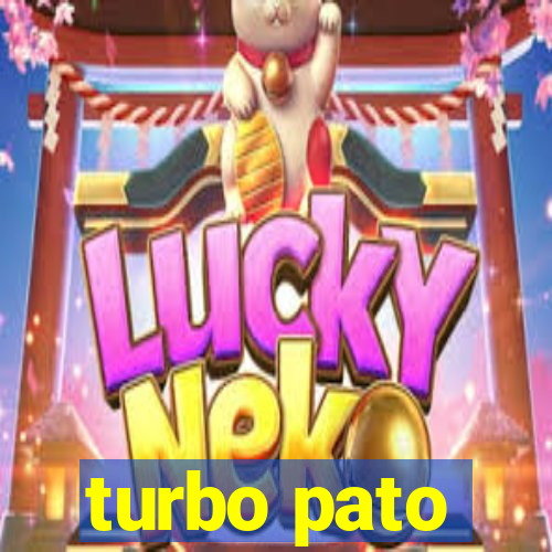 turbo pato