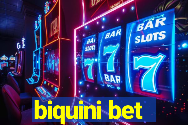 biquini bet