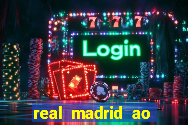 real madrid ao vivo multi canais