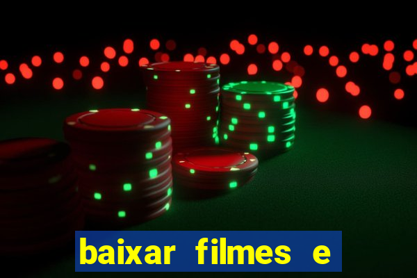 baixar filmes e series online mp4