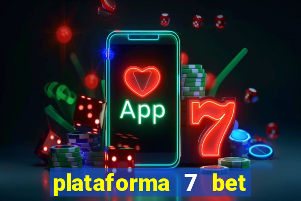 plataforma 7 bet paga mesmo