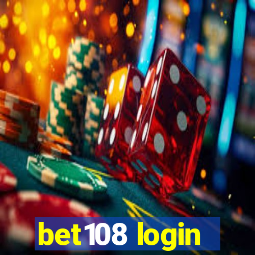 bet108 login