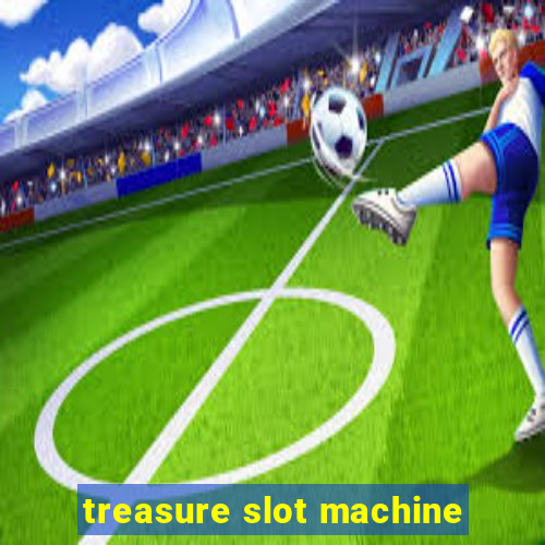 treasure slot machine