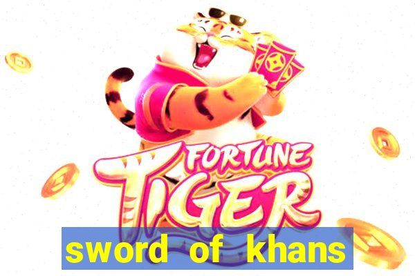 sword of khans slot free play