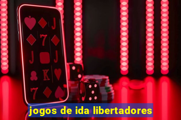 jogos de ida libertadores