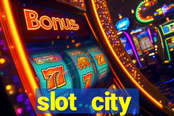 slot city прямо сейчас