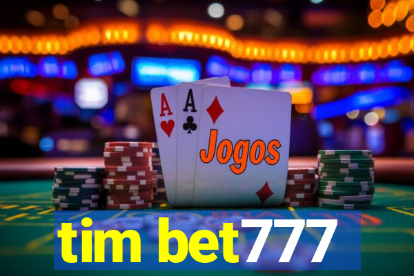 tim bet777