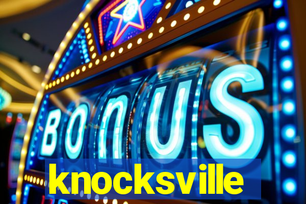 knocksville