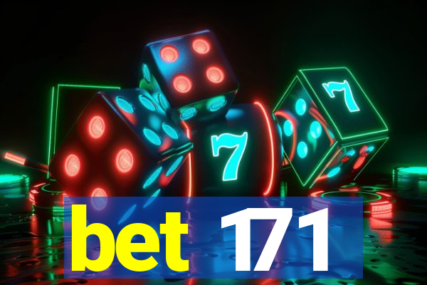 bet 171