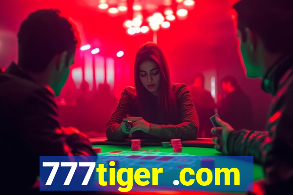 777tiger .com